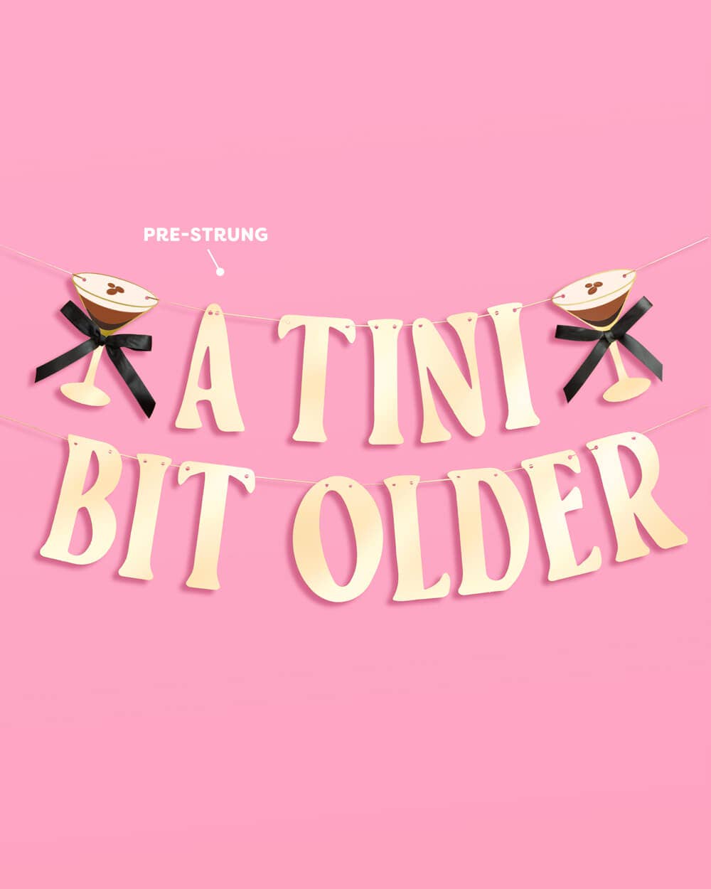 Espresso Tini Bit Older Banner - gold foil banner