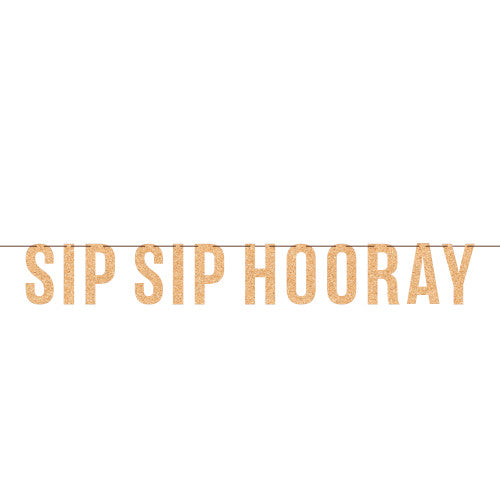 Sip Sip Hooray Letter Banner
