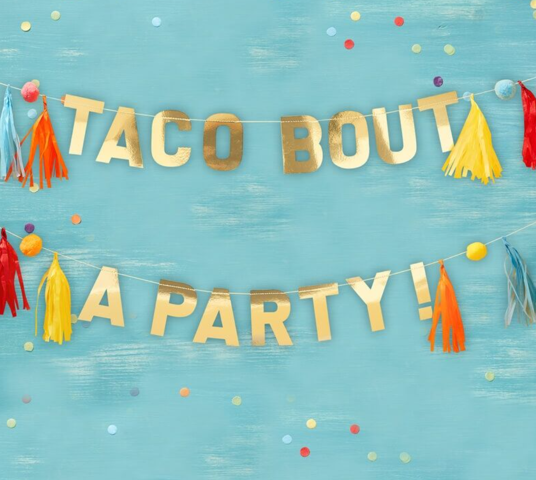 Taco Bout a Party Fiesta Banner
