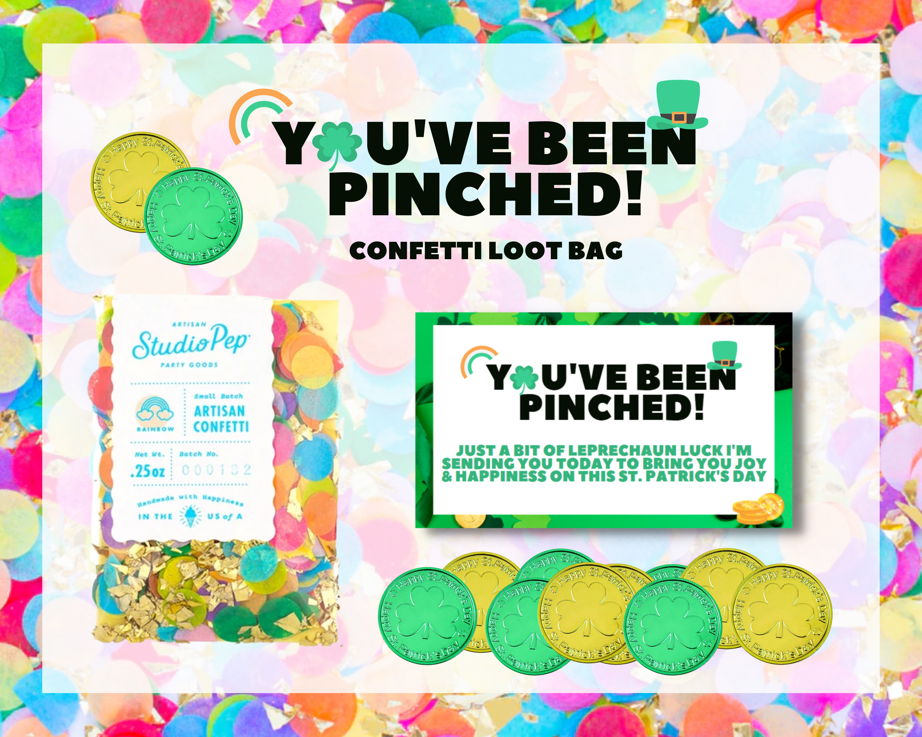 You've Been Pinched! Confetti Loot Bag