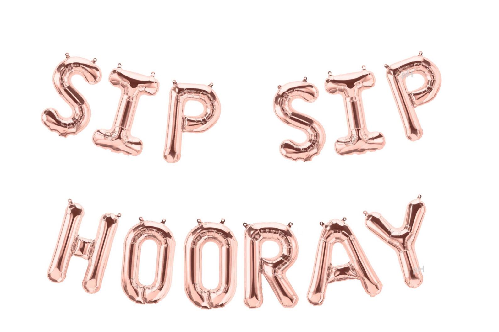 SIP SIP HOORAY Rose Gold Mylar Balloon