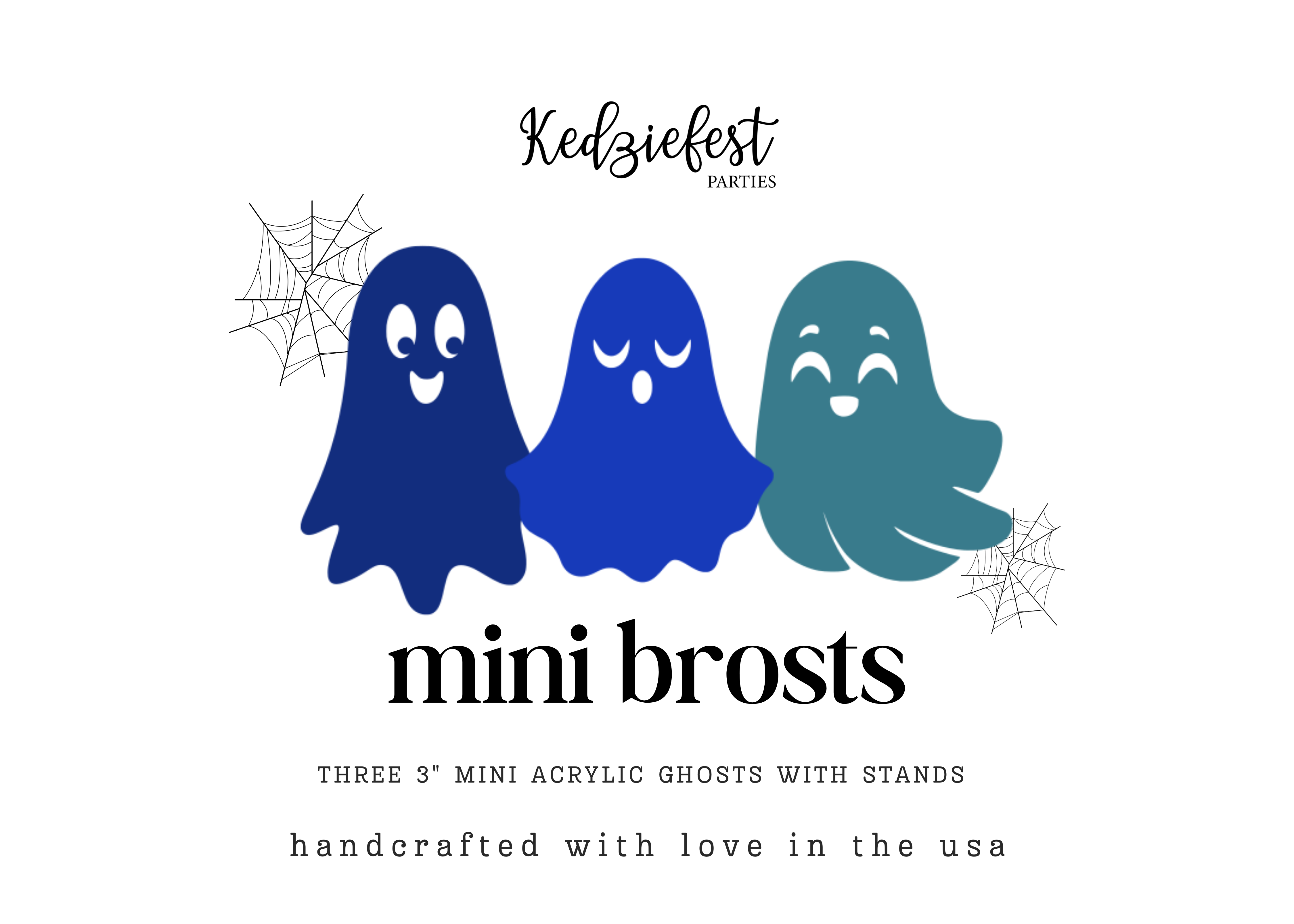 Kedziefest Mini Brosts Acrylic Ghosts (Set of 3 Mini Ghosts)