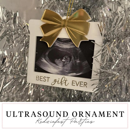 Ultrasound Frame Ornament - Best Day Ever