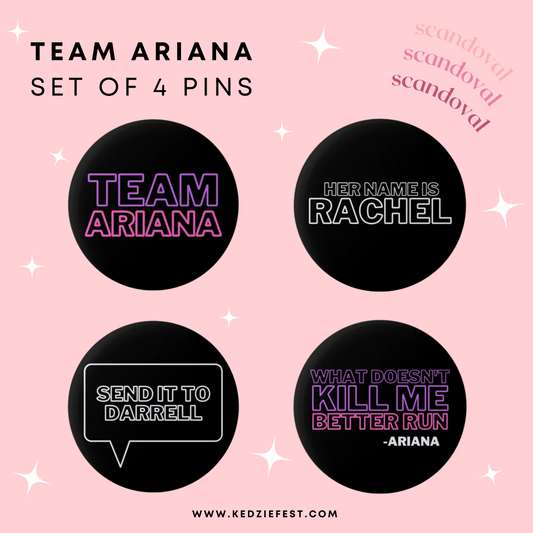 Team Ariana "Scandoval" Set of 4 Pins