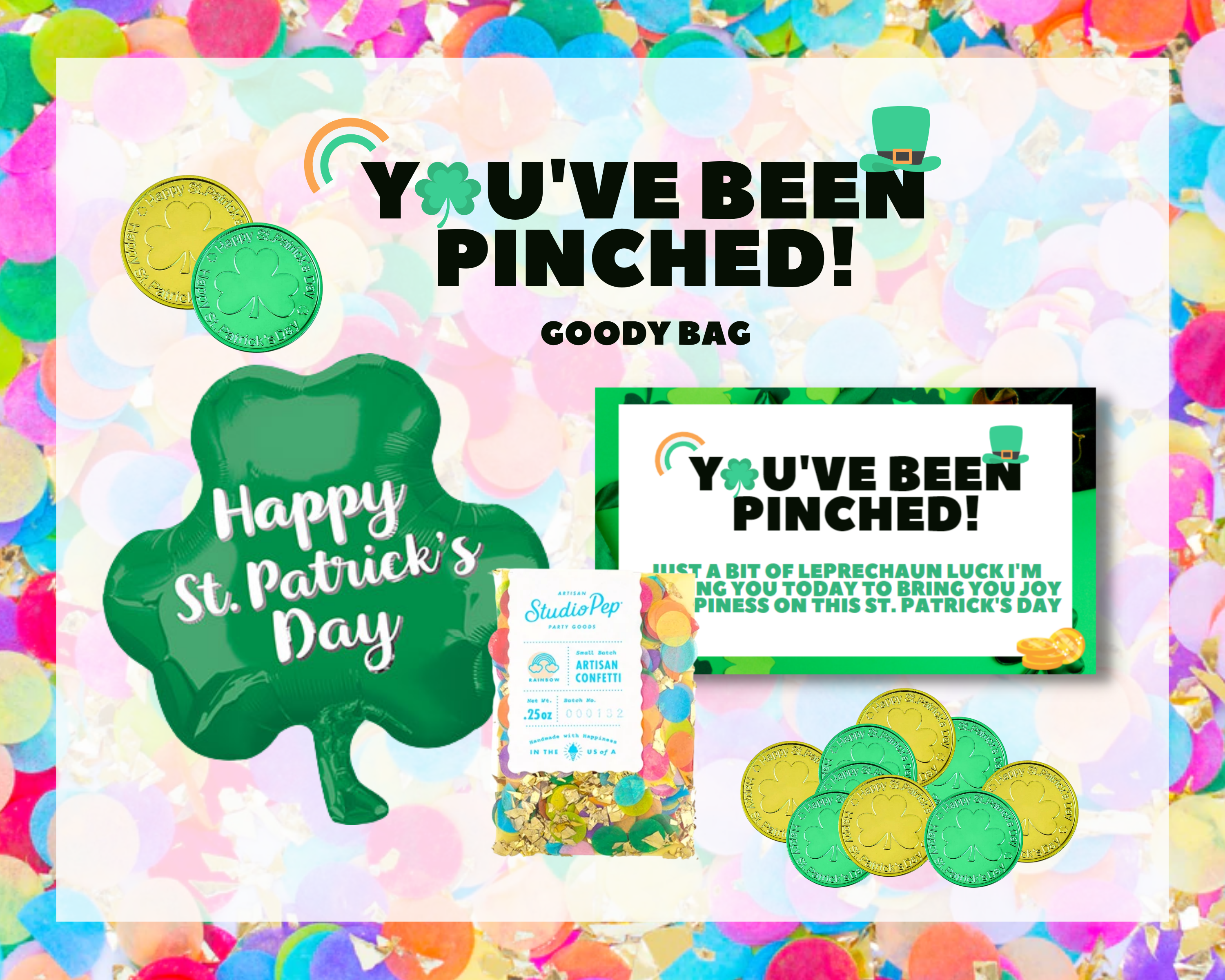 You've Been Pinched! Goody Bag